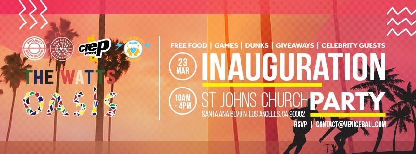 Watts Oasis inauguration March 23rd