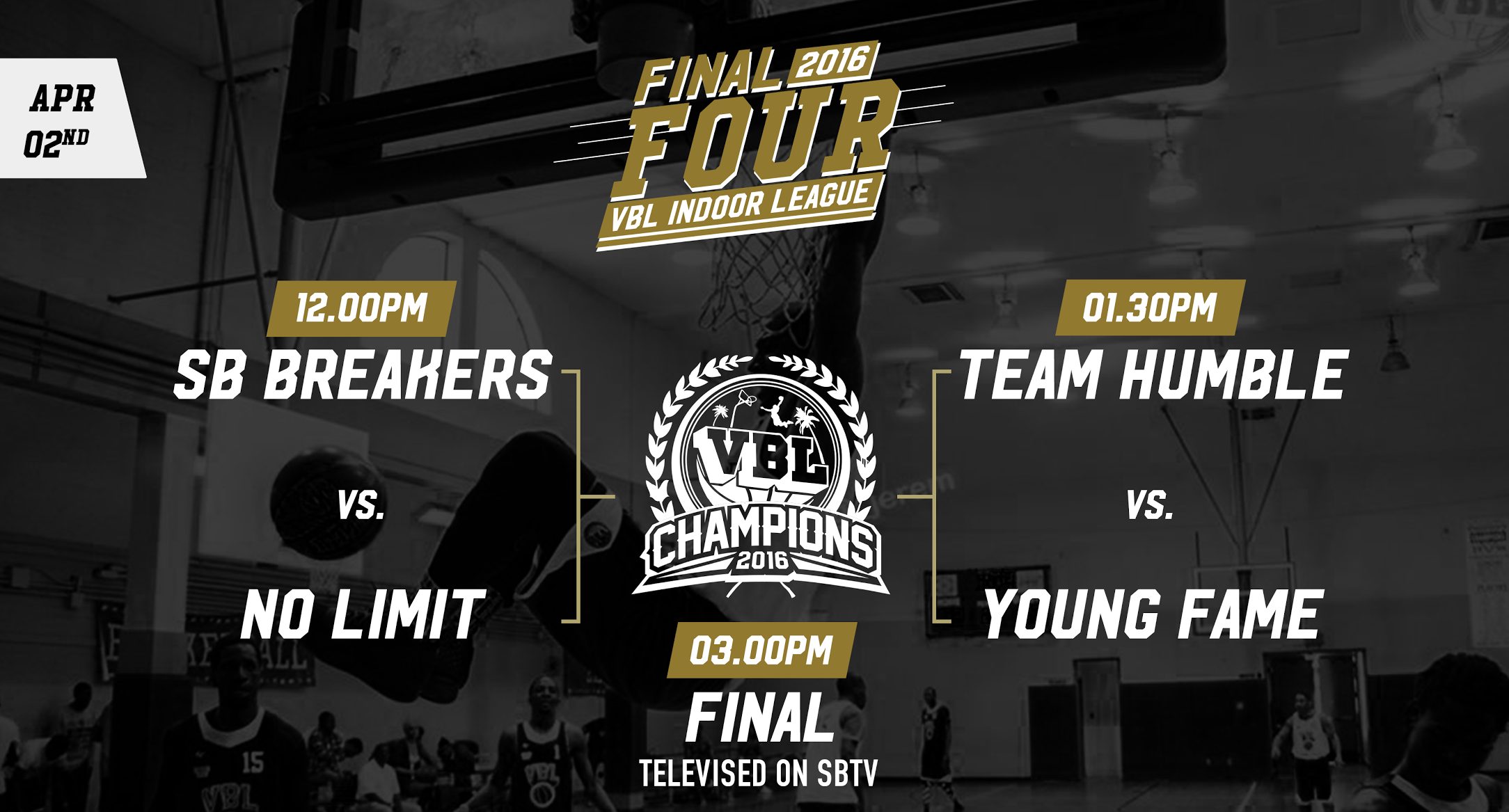 VBL INDOOR FINAL 4 IS HERE + FULL VIDEO