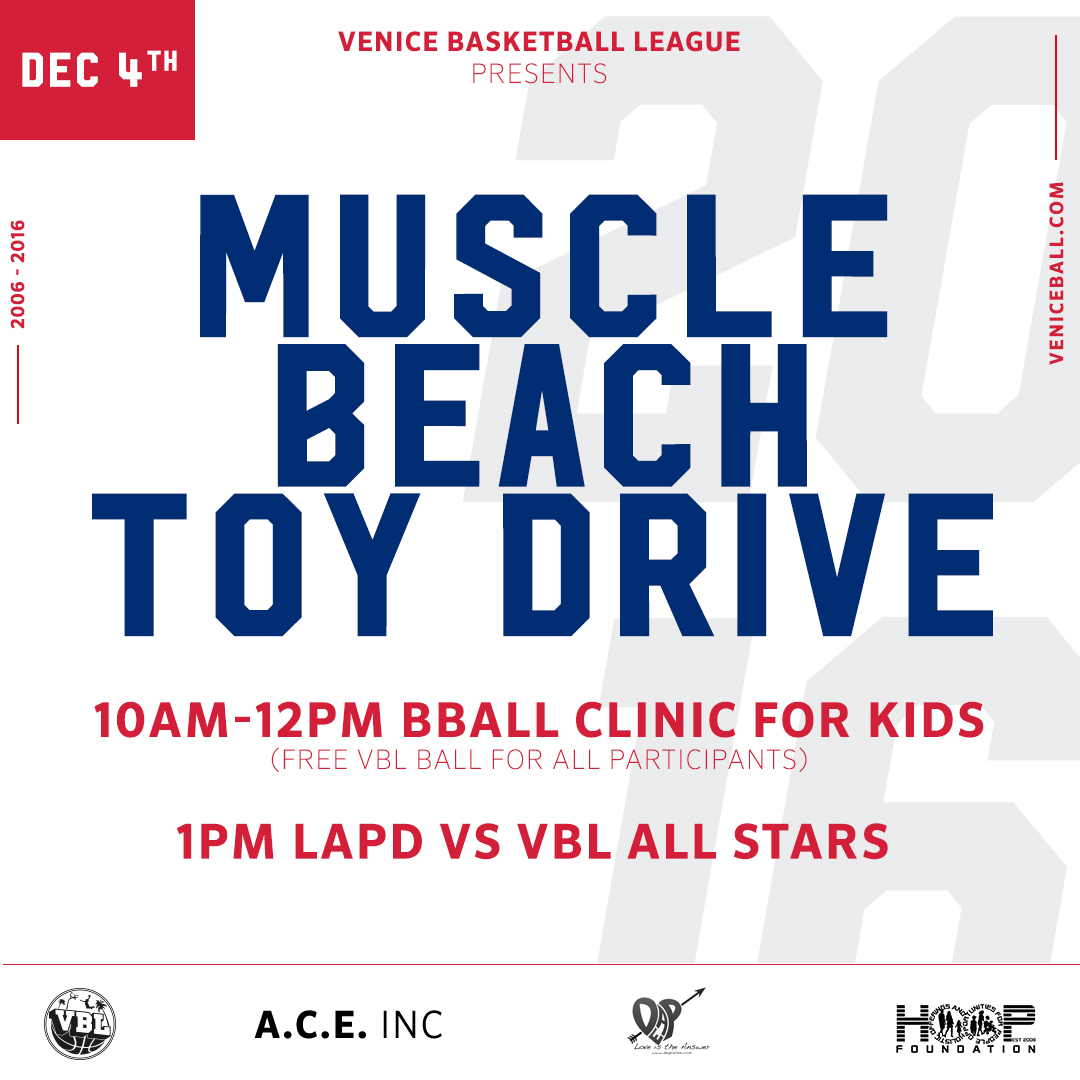 Muscle Beach Toy Drive and FREE clinic this Sunday at the blue courts